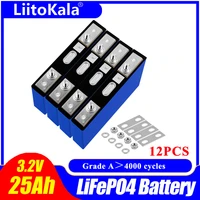12pcs liitokala 3 2v 25ah lifepo4 battery cell lithium iron phosphate deep cycles for diy 12v 24v 36v 48v solar energy ups power