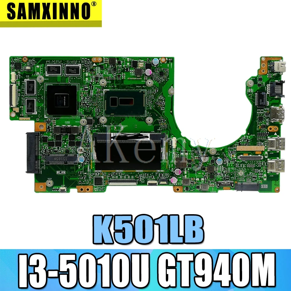 

Материнская плата SAMXINNO K501LB для ноутбука Asus K501LX K501LN K501LB A501L K501L V505L