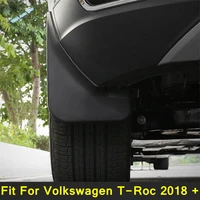 car styling fender accessories splash guard paneling 4pcs fit for volkswagen t roc 2018 2022 plastic external spare parts