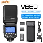 Вспышка Godox V860III 2,4G HSS TTL для камеры, вспышка 2600 мАч, литий-ионная батарея 0,01-1. Стандартное время перезарядки 10 уровней, светодиодная лампа для моделирования