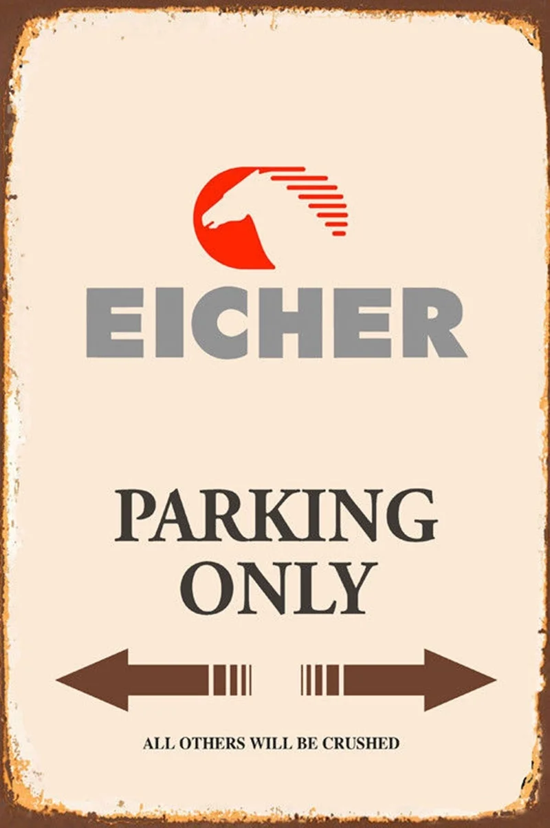 

Eicher Tractor Parking only Metal Sign Signboard Tin Sign