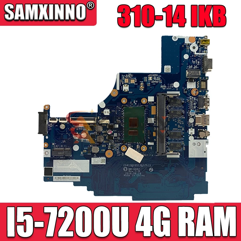 

for Applicable to Lenovo 310-14 IKB notebook motherboard I5-7200U DDR(4G) number NM-A982 FRU 5B20M29336 5B20M29337