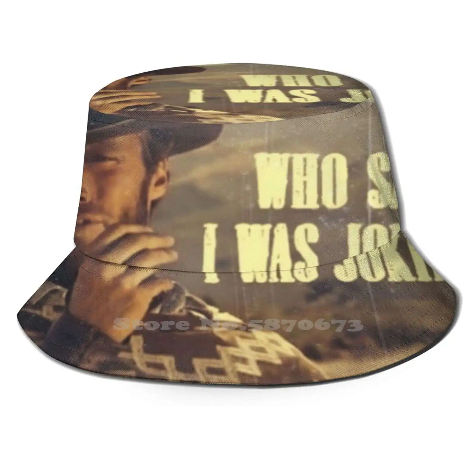 

Clint Eastwood - Who Said I Was Joking Pattern Hats Outdoor Hat Sun Cap Clint Eastwood Movie Movies Film Classic For A Few