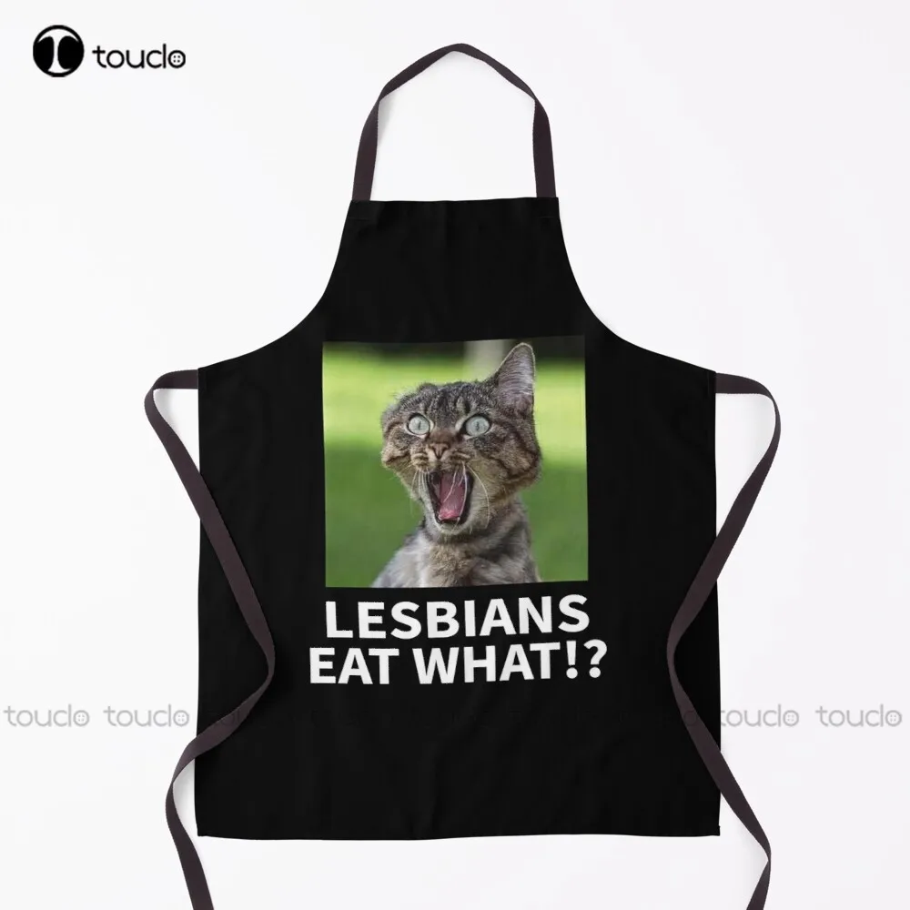 

New Lesbians Eat What Funny Cat Meme Apron Garden Apron Unisex