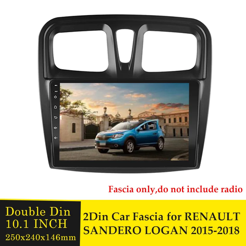 

Рамка для автомагнитолы 2 Din, 10,1 дюйма, для RENAULT SANDERO LOGAN 2015-2018