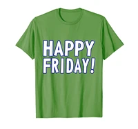 happy friday t shirt tgif weekend celebration work office