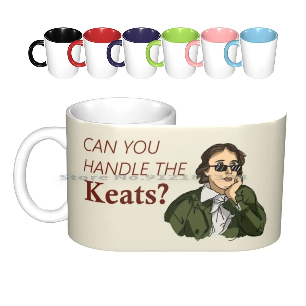 

Can You Handle The Keats  Ceramic Mugs Coffee Cups Milk Tea Mug John Keats Literature Poetry Books Writer Shakespeare Romantic