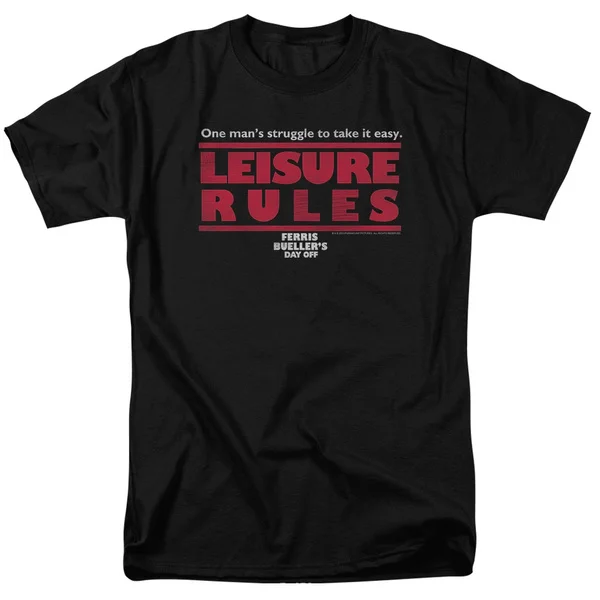 

Leisure Rules Ferris Bueller's Day Off T-Shirt Unisex Shirt