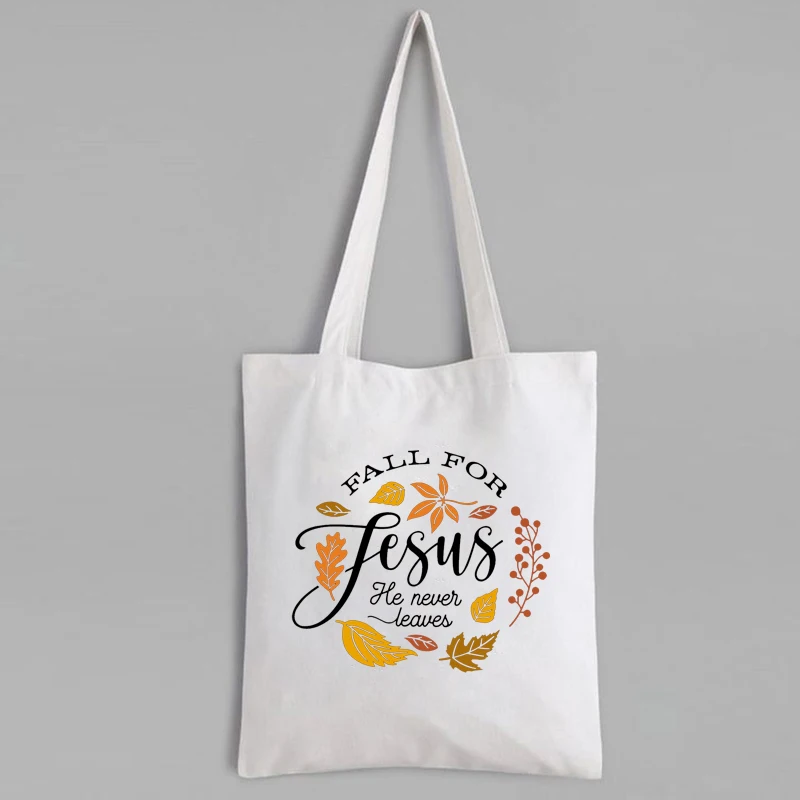 

Thanksgiving Canvas Tote Bag 2021 Fall for Jesus He Never Leaves Custom Shopping Bags Fall Shopping Bags Reusable