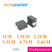 mosleader 500pcs 1040 1uh 1 5uh 2 2uh 3 3uh 4 7uh 5 6uh 10104 1r0 1r5 2r2 3r3 4r7 5r6 molded power inductors made in china
