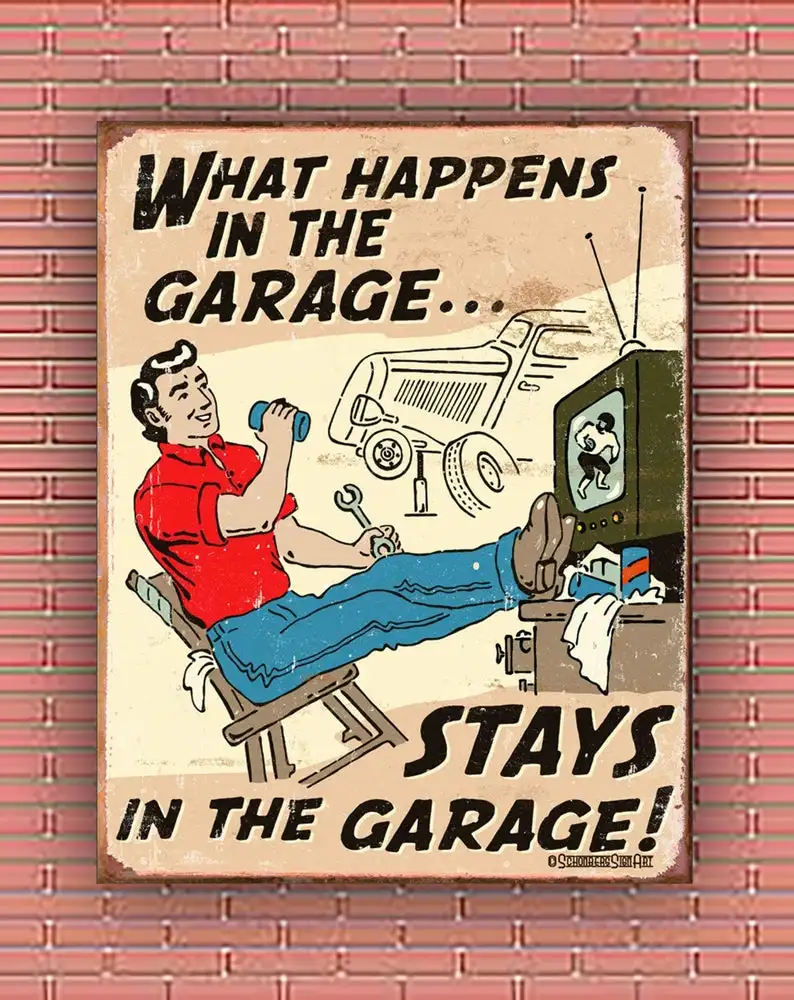 

Retro personalized handmade customization What Happens in The Garage Tin Sign