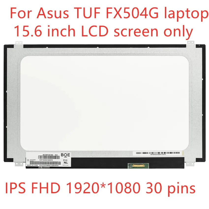 Бесплатная доставка сменный ЖК-экран 15 6 дюйма для ASUS TUF FX504 FX504G FX504GE 30 контактов