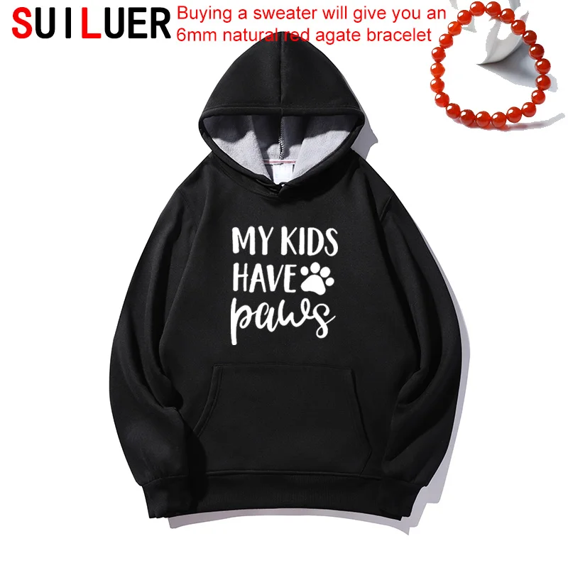 

My Kids Have Paws dog cat mom Print Women Fleece Cotton Casual Funny Hoodies For Lady Girl Sweatshirts Hipster Drop Ship SL-341