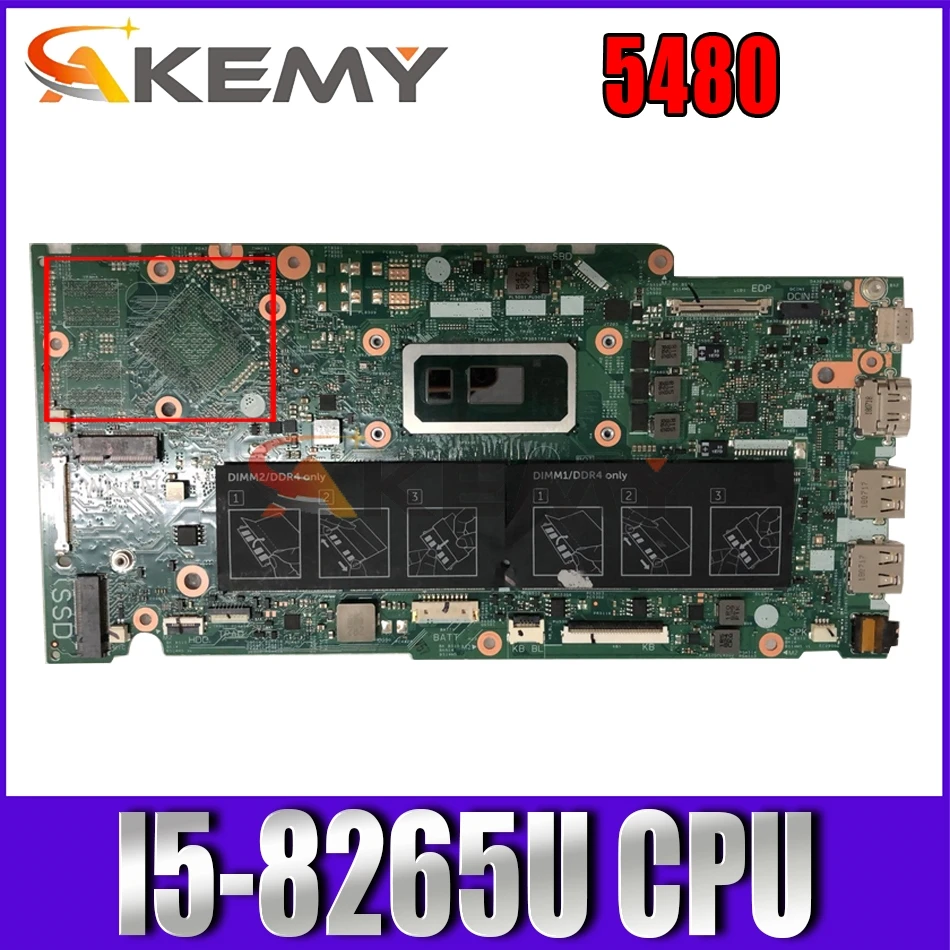 

Akemy F70120 5480 mainboard For Dell Inspiron 5480 laptop motherboard mainboard 18826-SA with I5-8265U CPU DDR4 tested full 100%