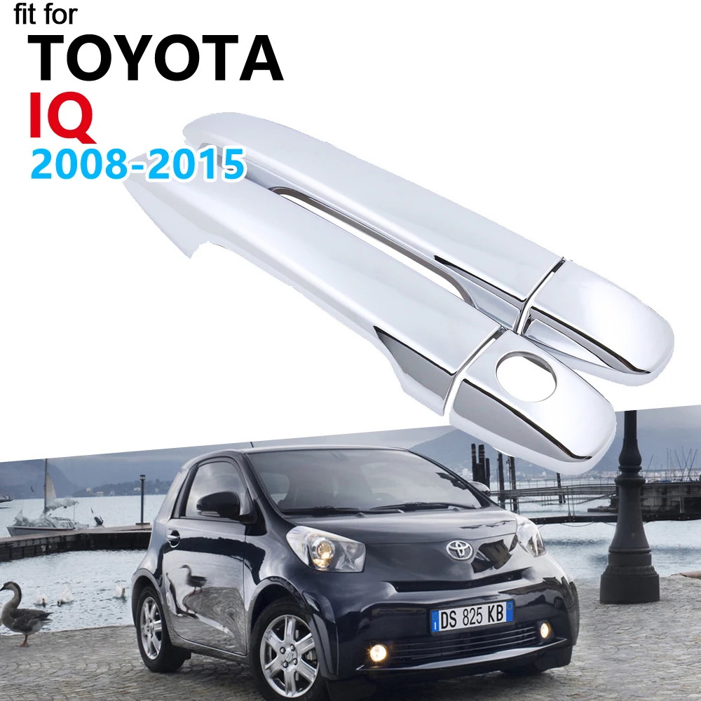 Роскошный хромированный набор для отделки дверных ручек Toyota iQ 2008 ~ 2015 AJ10 10