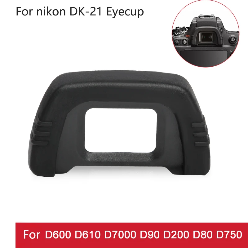 

New For Nikon DK-21 Eye Cup Eyepiece Eyecup for nikon D7000 D600 D610 D90 D200 D80 D750 D70s D70 Replacement Accessories