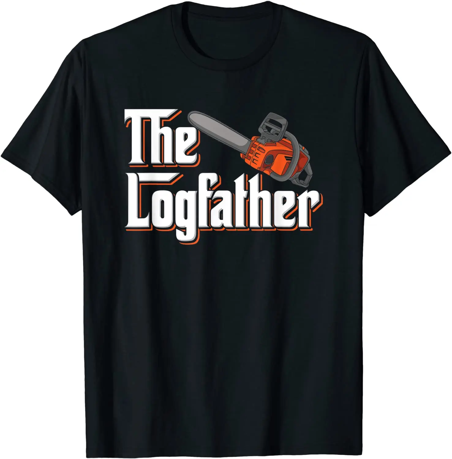 

Mens Funny Arborist I Woodworker Gift Chainsaw T-Shirt