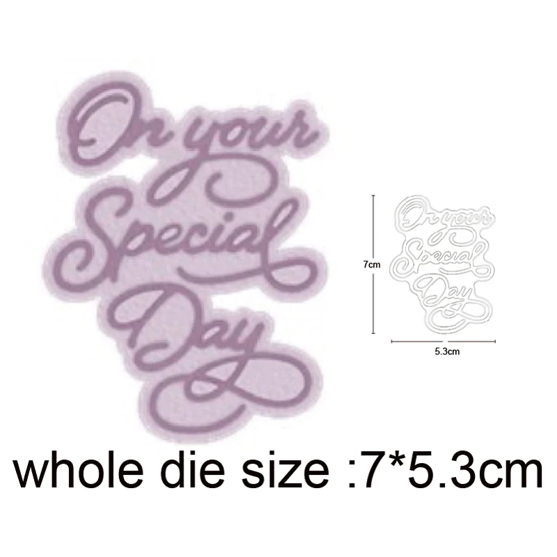

2020 New Metal Cutting Dies Words On your Special Day Craft Dies Scrapbooking Album Cards Making Embossing Die Cut stencils dies