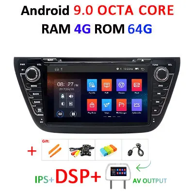 9.0 4G 64G DSP-AVOUT DSP ips Android 9,0 4G 64G AV выход автомобильный dvd-плеер для SUZUKI SX4 S-CROSS S CROSS gps-навигация, радио, стерео экран - Цвет: 9.0 4G 64G DSP-AVOUT