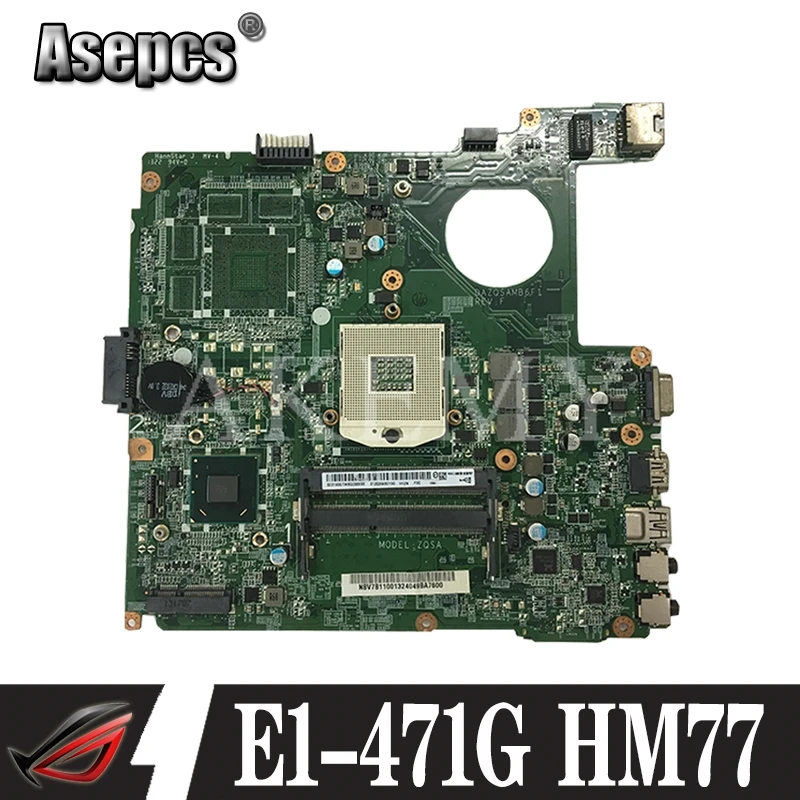 E1 471G DAZQSAMB6E1 материнская плата для ноутбука For Acer Aspire 431 471 V3 Материнская HM77 исходный