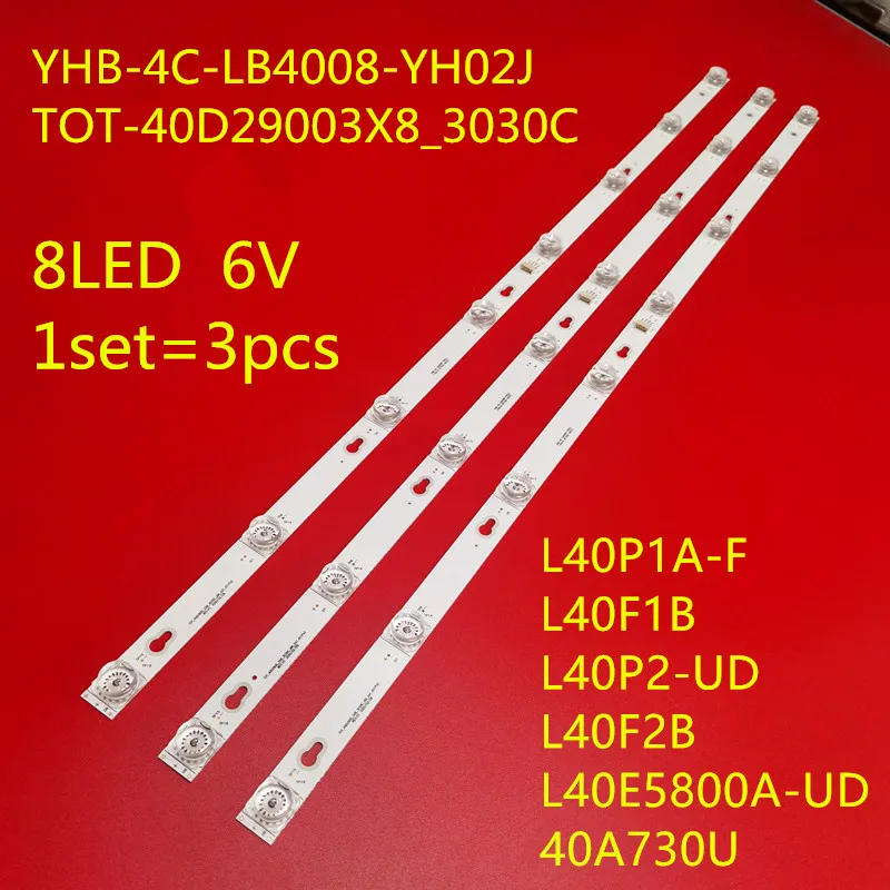 1 комплект = 9 шт. 69 см для TCL L40F1B светодиодная подсветка полосы T0T 40D2900 3X8 3030C YHB 4C LB4008
