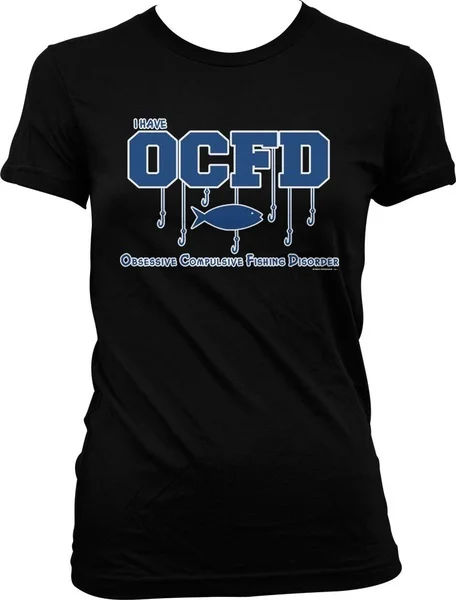 

OCFD Obsessive Compulsive Fishing Disorder Funny Juniors T-shirt