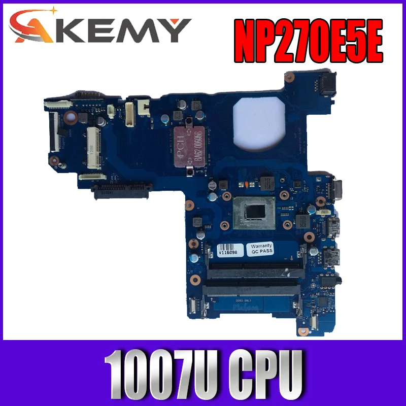 

AKEMY BA41-02308A BA92-13934A BA92-13934B материнская плата для ноутбука Samsung NP270E5E 270E5G основная плата SR109 1007U
