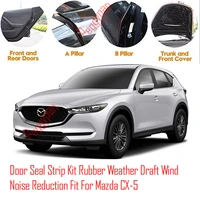 door seal strip kit self adhesive window engine cover soundproof rubber weather draft wind noise reduction fit for mazda cx 5
