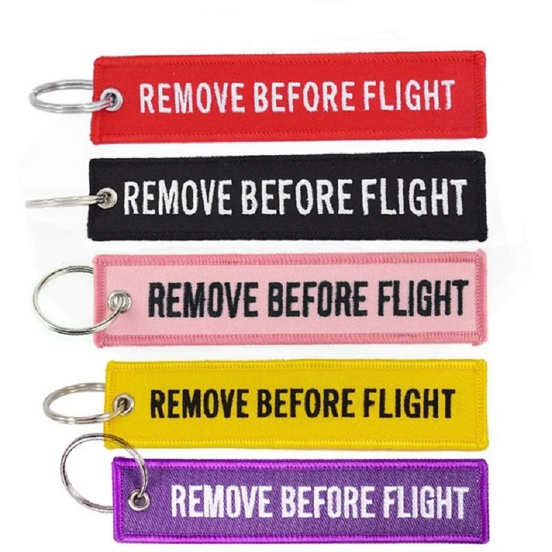 Remove Before Flight Keychains Fashion key Tags keyring for Aviation gifts Emboiedery Customize key chain sleutelhanger 5PCS/LOT