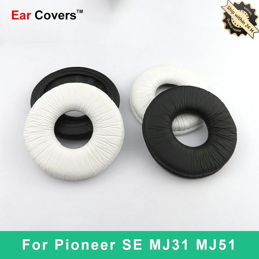 

Earpads For Pioneer SE MJ31 MJ51 Headphone Earpad Replacement Headset Ear Pads PU Leather Sponge Foam