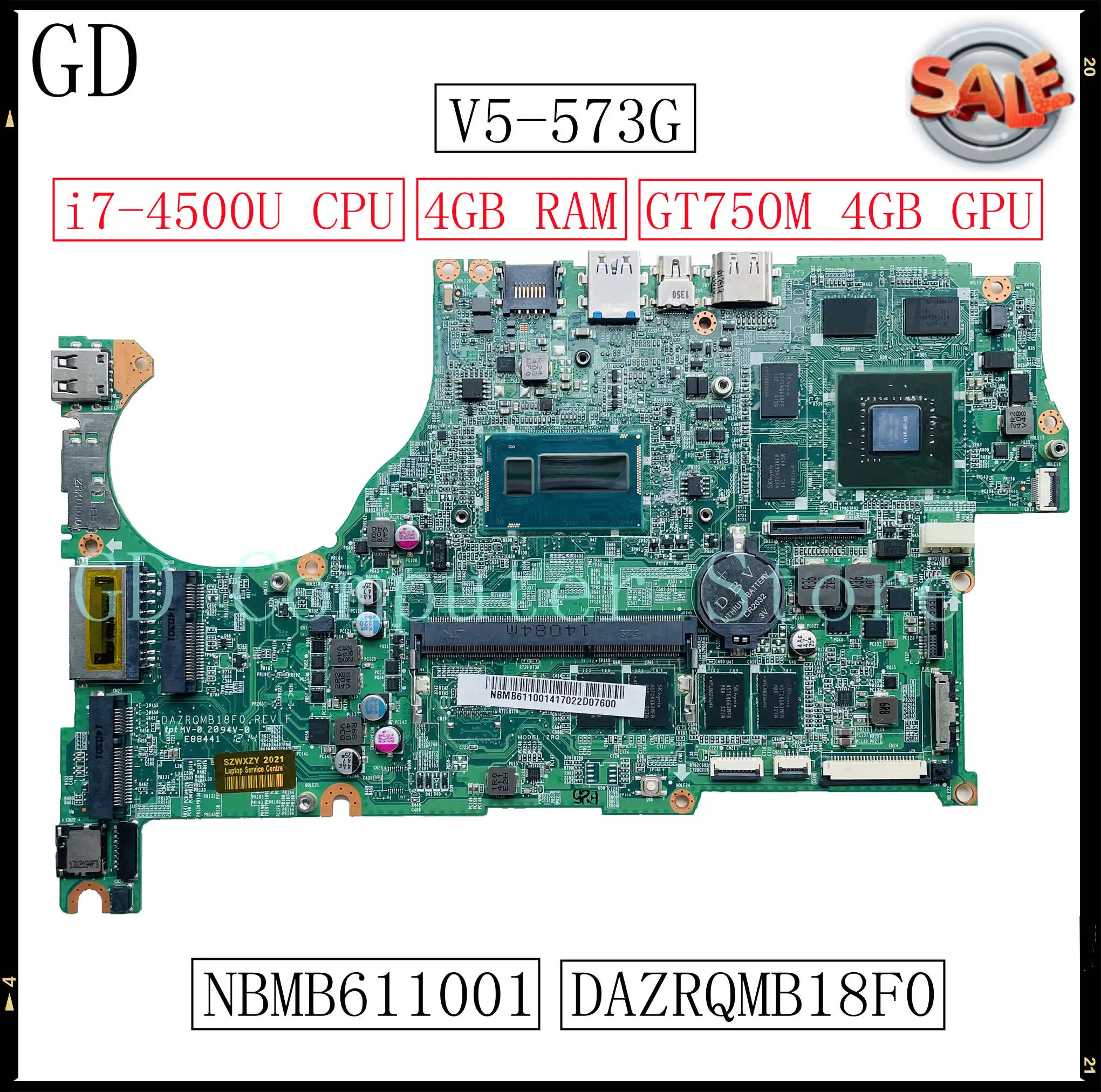 GD для Acer V5-573G материнская плата ноутбука DAZRQMB18F0 NBMB611001 с процессором SR16Z i7-4500U 4 Гб
