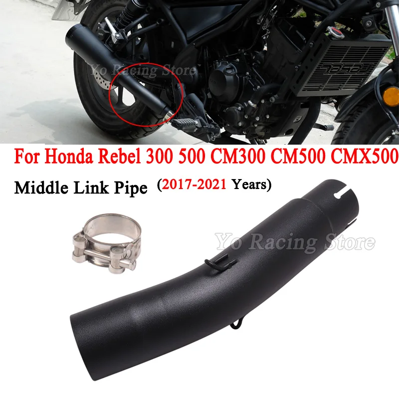 Silenciador de Escape para motocicleta Honda Rebel, tubo de enlace medio modificado, para Honda Rebel 500, 300, 300, 500, CMX500, Cmx500, 2017-2021