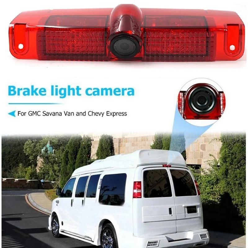 

Car Reversing Rear View Camera LED Brake Light Parking Backup for Chevrolet Express Car Accessories