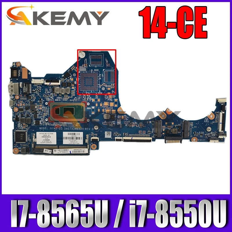 

AKEMY L36234-001 L36234-601 материнская плата для ноутбука HP PAVILION 14-CE DAG7ADMB8D0 DA0G7AMB6D0 материнская плата портативного компьютера с I7-8565U / i7-8550U