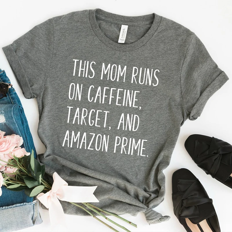 Футболка с надписью This Mom Runs on Caffeine Target Prime забавная хлопковая Tumblr летние футболки