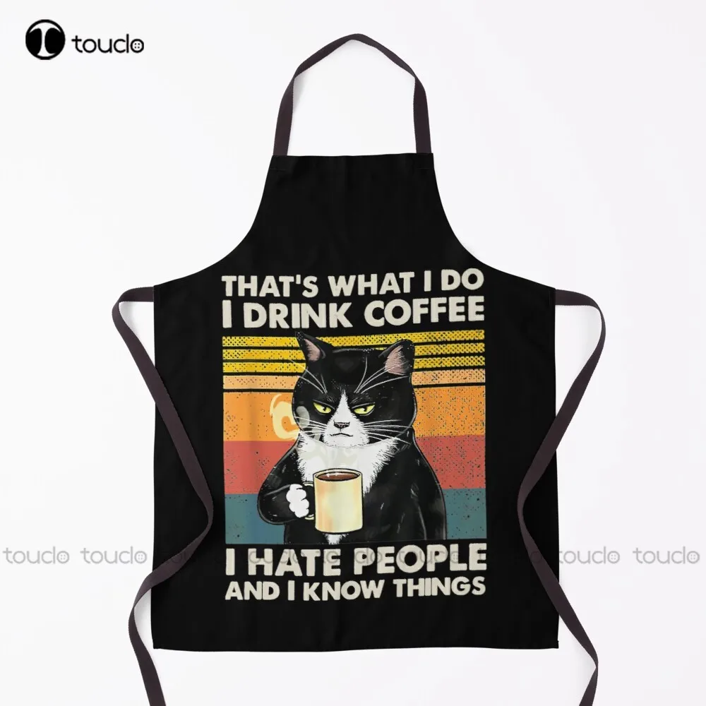 

New That'S What I Do I Drink Coffee I Hate People And I Know Things Cat Lover Gifts Apron White Apron For Women Unisex