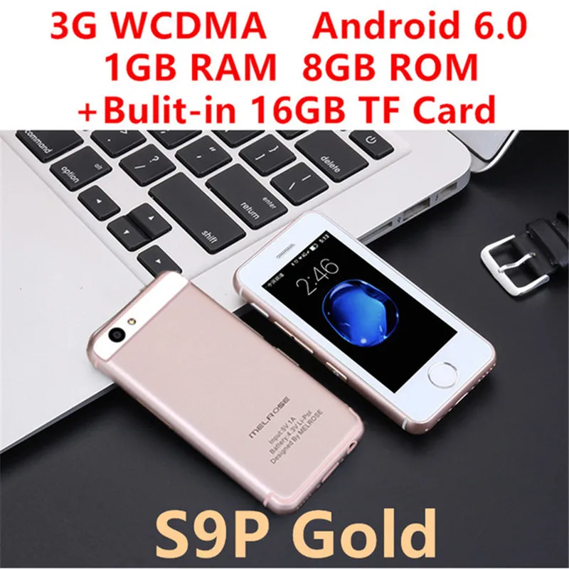 S9P Gold 16GB Маленький смартфон Melrose S9P ультратонкий мини мобильный телефон MT6580A/X четырехъядерный 1 ГБ 8 ГБ Android 6,0 мобильный телефон S9 PLUS S9X - Цвет: S9P Gold 16GB