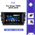 Android IPS HD 1280*720 Автомобильный радиоприемник мультимедийный видеоплеер для Zotye T600 2014 - 2019 стерео блок навигация GPS камера BT