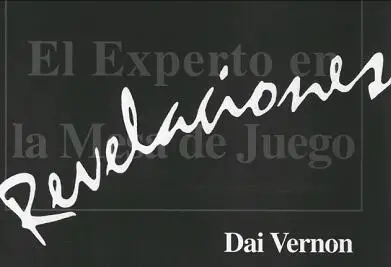 

Revelaciones by Dai Vernon Magic Tricks