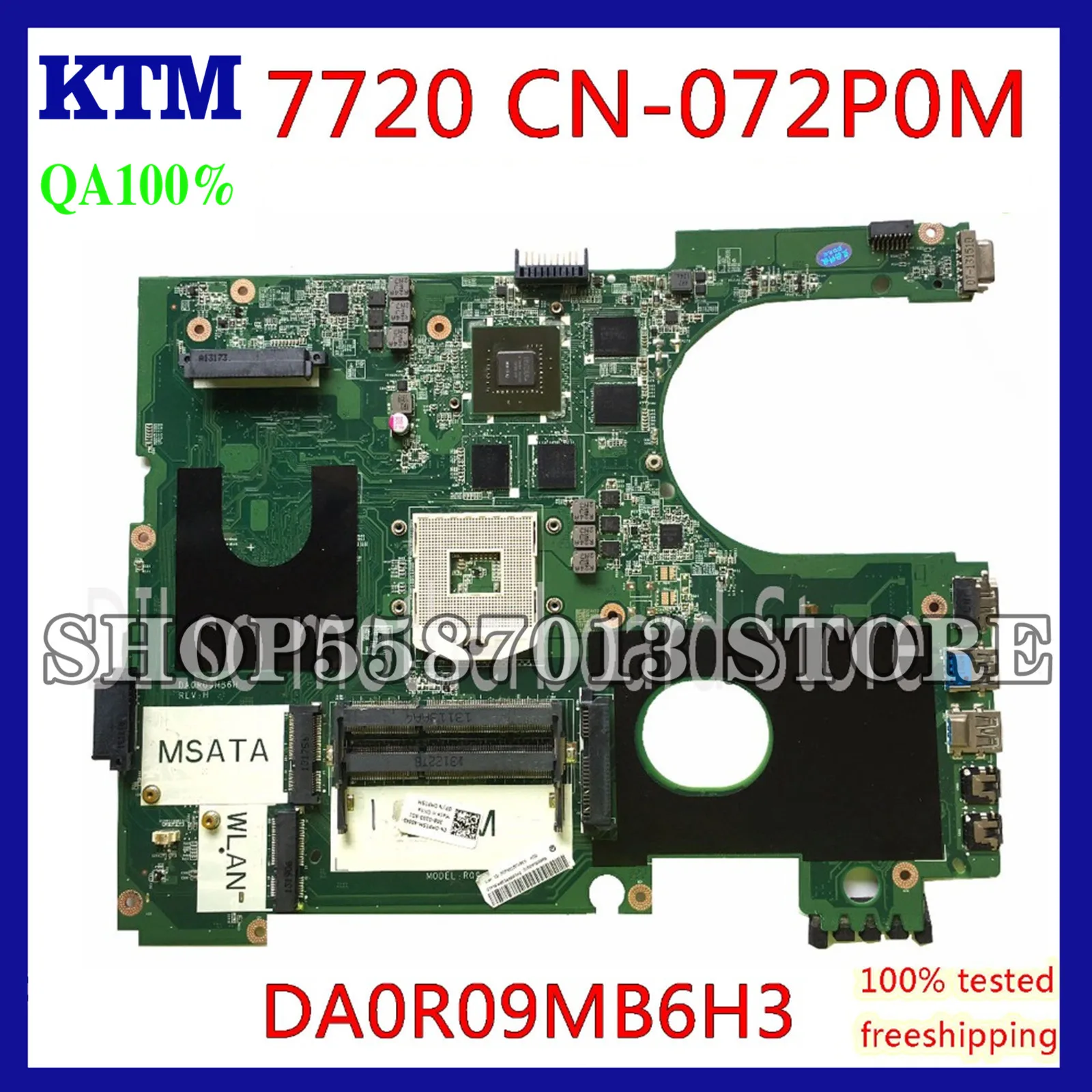 

KEFU 17R N7720 For DELL 5720 7720 Motherboard CN-072P0M 072P0M Motherboard DA0R09MB6H1 DA0R09MB6H3 2D GT650M 2GB work 100%