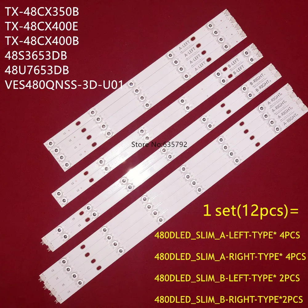 1 комплект = 12 шт. светодиодный Подсветка бар 480D _ тонкий для TX 48CX350B 48CX400E 48CX400B 48S3653DB