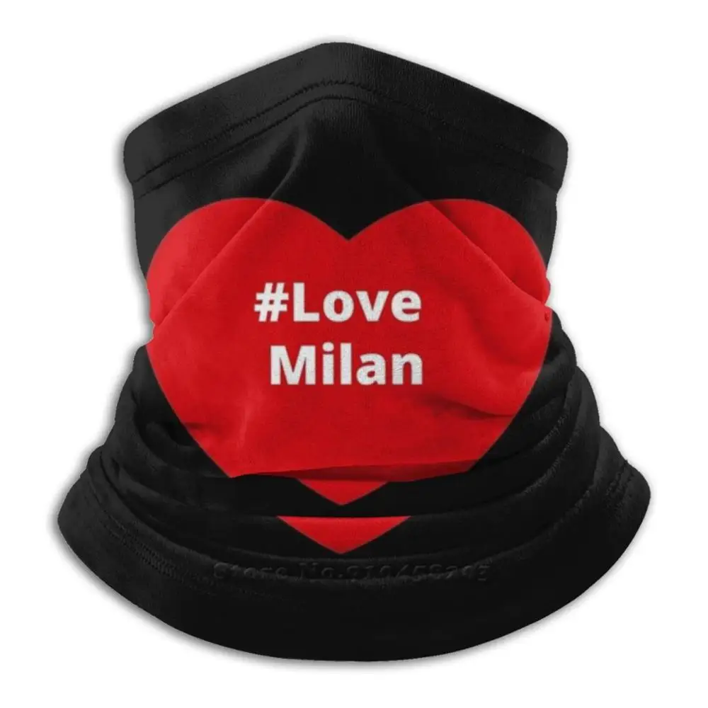 

3d-бандана Love Milan-Hashtag Your Love Heart, мягкая флисовая маска для лица и шеи, спортивный шарф с изображением Милана, Милана, флага