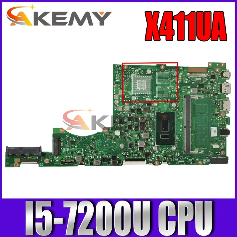 

Akemy X411UA Laptop motherboard for ASUS VivoBook-14 X411UA X411UQ X411UN X411U S4200UQ S4200U original mainboard I5-7200U GM