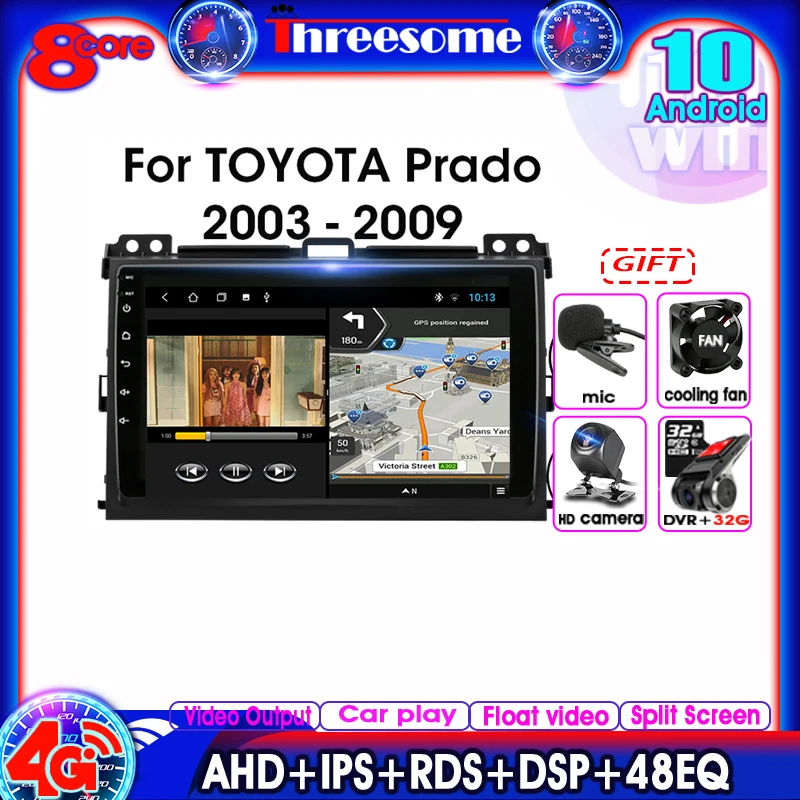 

Автомагнитола, Android 10,0, мультимедийный плеер для Toyota LAND CRUISER Prado 2003-2009, GPS-навигация, Разделенный экран, RSD DSP, 4 Гб + 64 ГБ, 48EQ