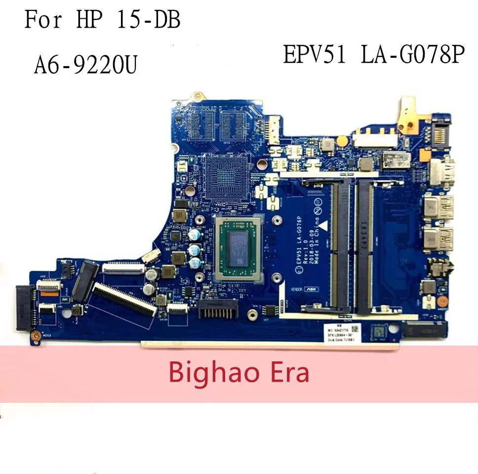 

L20478-601 Mainboard For HP 15-DB 15T-DB EPV51 LA-G078P Laptop motherboard With A6-9225U cpu ddr4 100% Fully Tested