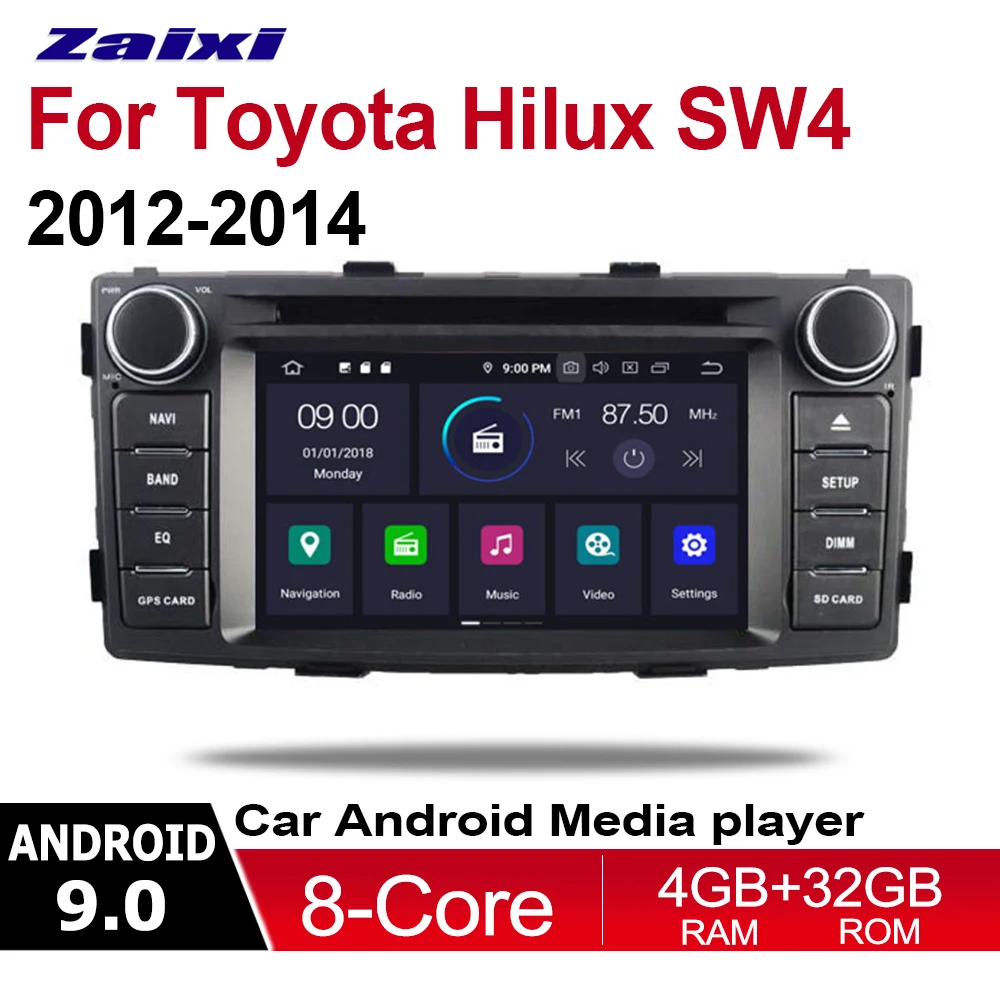 ZaiXi 2din Android 9 0 Octa Core 4 Гб RAM DVD для Toyota Hilux SW4 2012 ~ 2014 GPS Радио BT Navi MAP мультимедийная