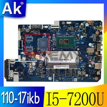 Akemy DG710 NM-B031 Main Board For Lenovo ideapad 110-17ikb Laptop Motherboard 17.3 Inch SR2ZU I5-7200U CPU DDR4