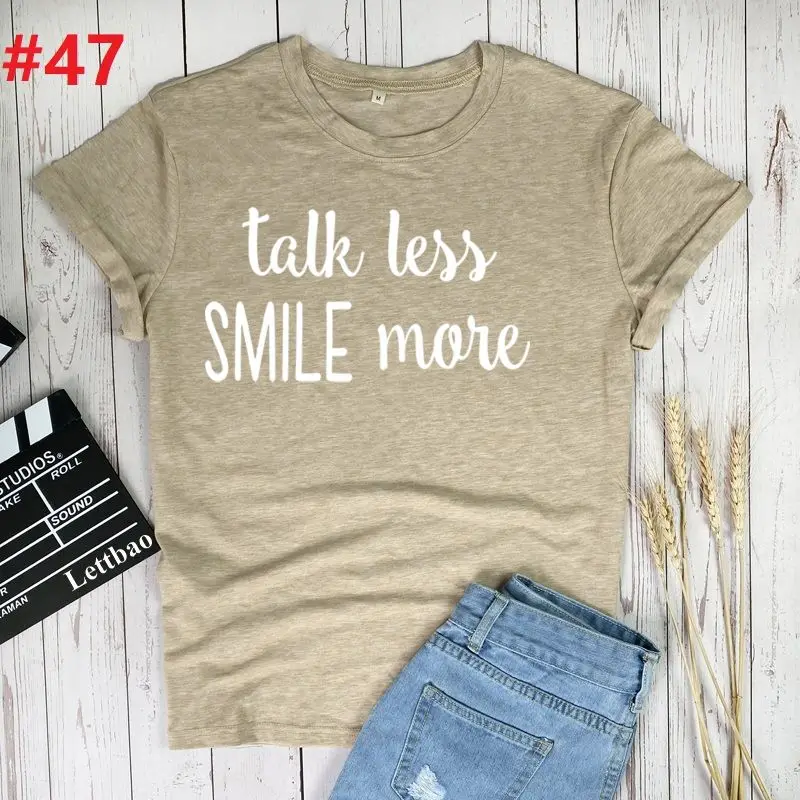 

Talk Less Smile More Fashion Summer Cotton Women T-shirts Print Short Sleeve T Shirt Casual Ropa Mujer Tshirt Harajuku Female