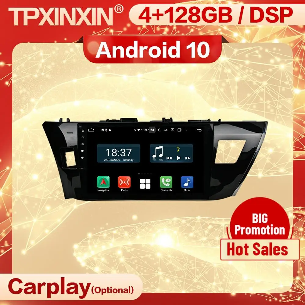 

4 + 128G Carplay 2 Din экран Android мультимедийный стерео приемник для Toyota Corolla 2014 2015 BT Wifi Радио Аудио плеер головное устройство