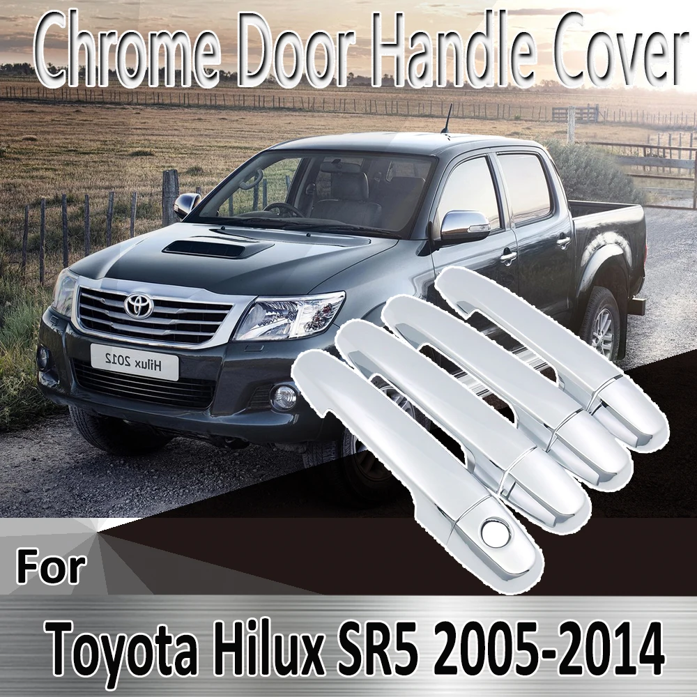 for Toyota Hilux AN10 AN20 AN30 SR5 2005~2014 Styling Stickers Decoration Chrome Door Handle Cover paint Refit Car Accessories